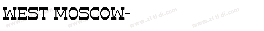 WEST MOSCOW字体转换